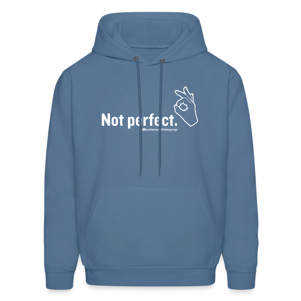 "Not perfect" Unisex Adult Hoodie - denim blue