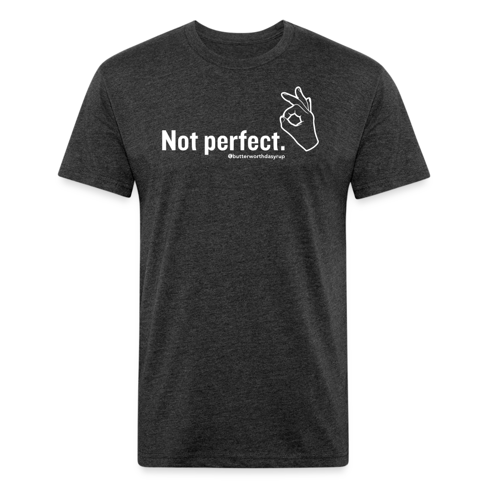 "Not Perfect" Unisex Adult Tee - heather black