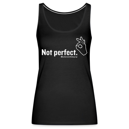 Women’s "Not perfect" Tank Top - black