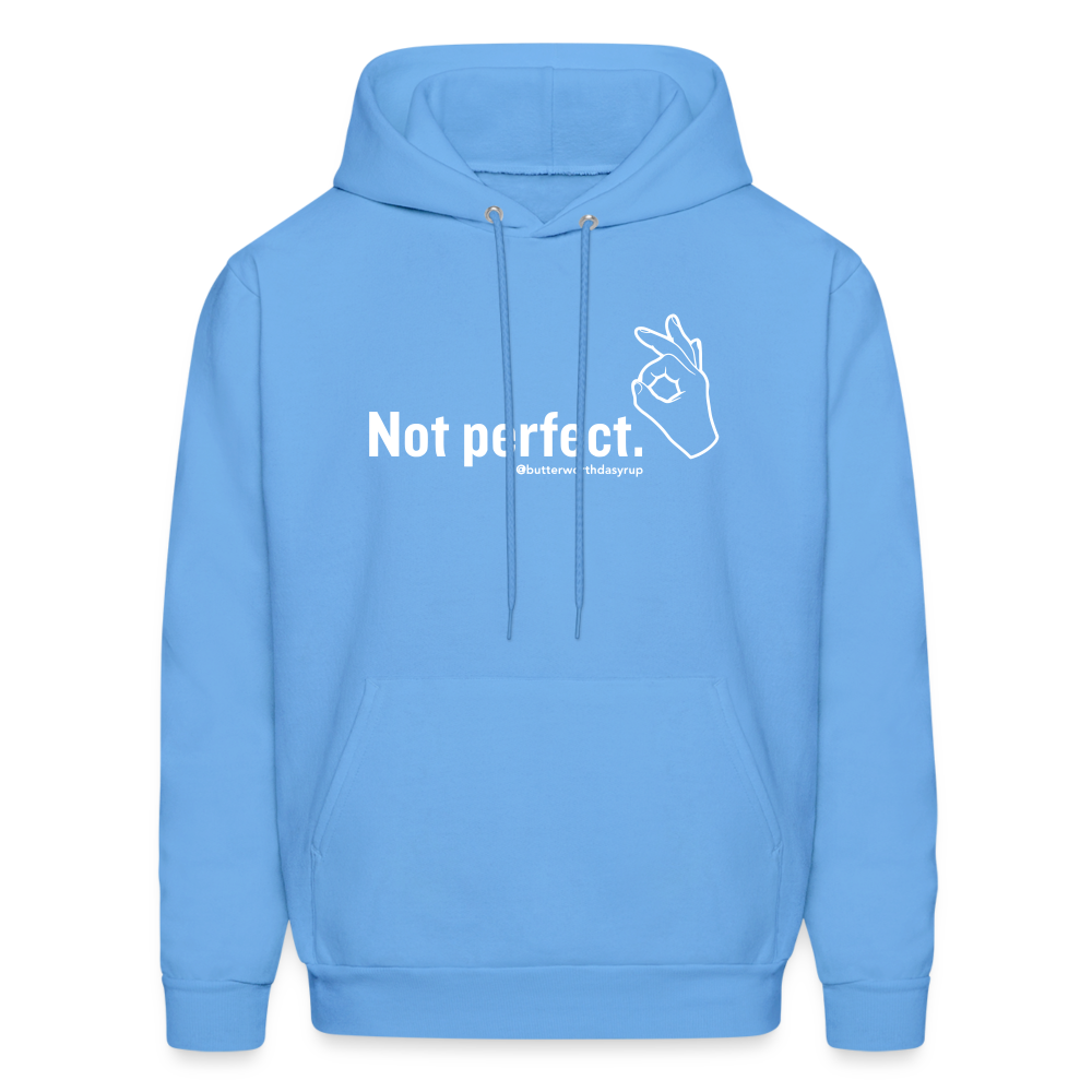 "Not perfect" Unisex Adult Hoodie - carolina blue