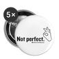 "Not perfect" Buttons small 1'' (5-pack) - white