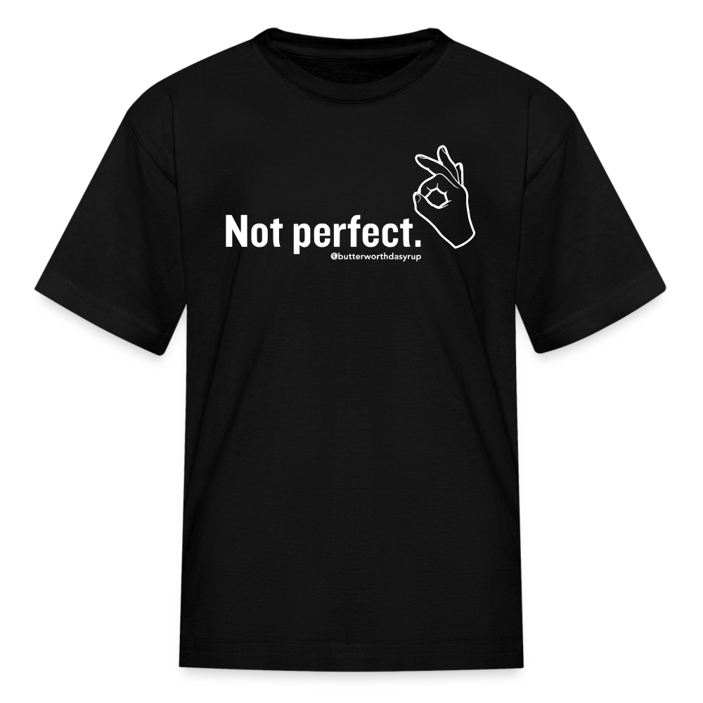 "Not perfect" Kid's Tee - black