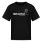 "Not perfect" Kid's Tee - black