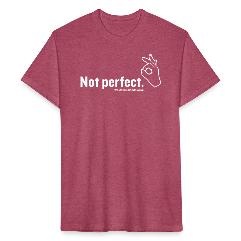 "Not Perfect" Unisex Adult Tee - heather burgundy