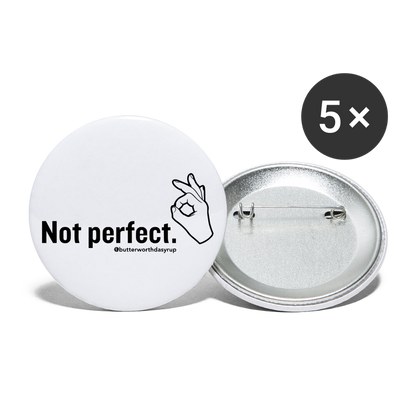 "Not perfect" Buttons small 1'' (5-pack) - white