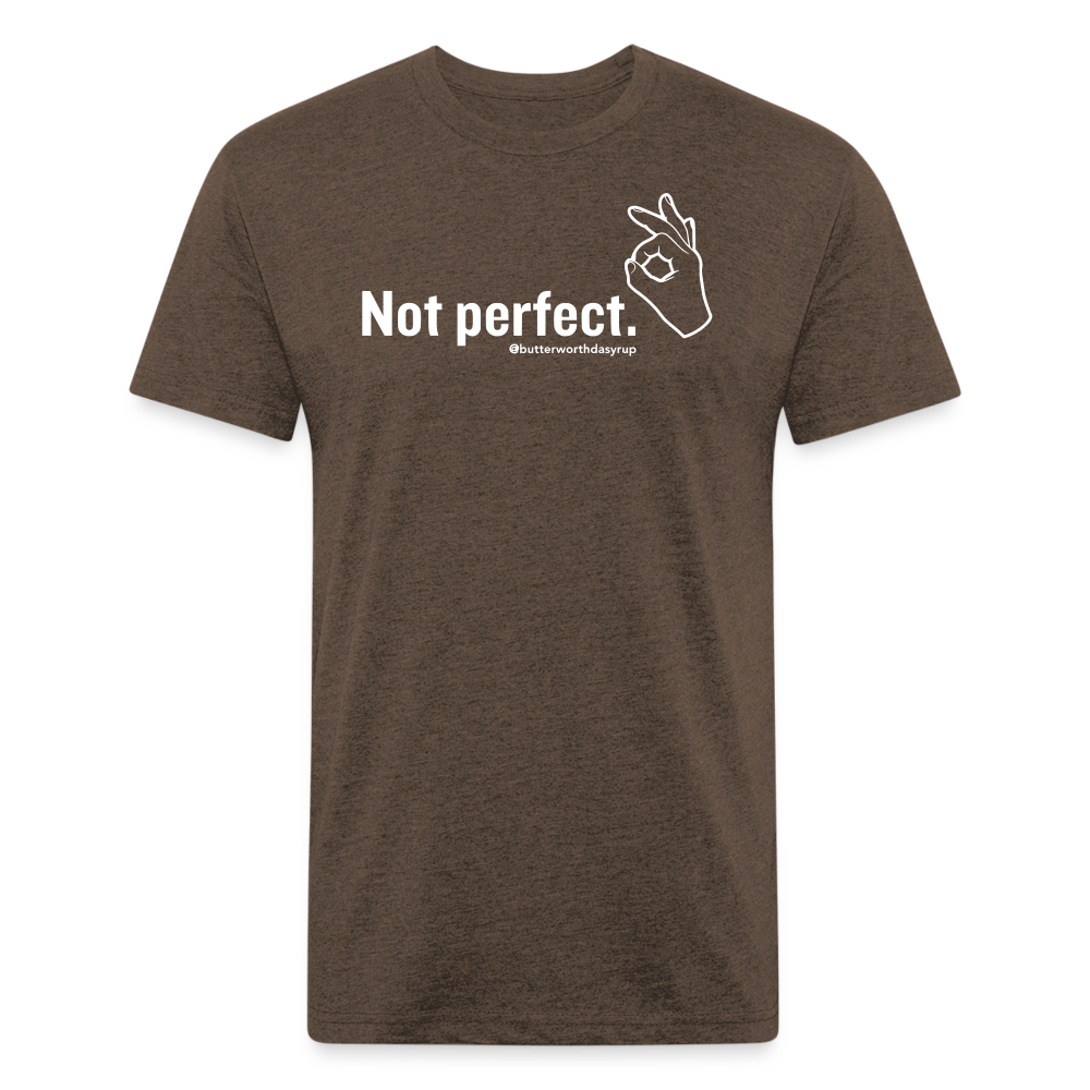 "Not Perfect" Unisex Adult Tee - heather espresso